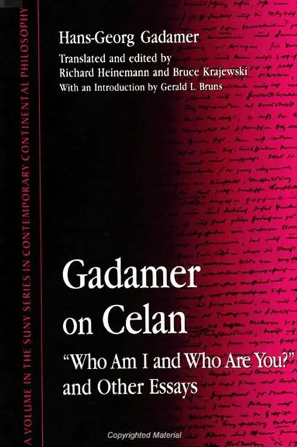 Hans Georg Gadamer - Gadamer on Celan