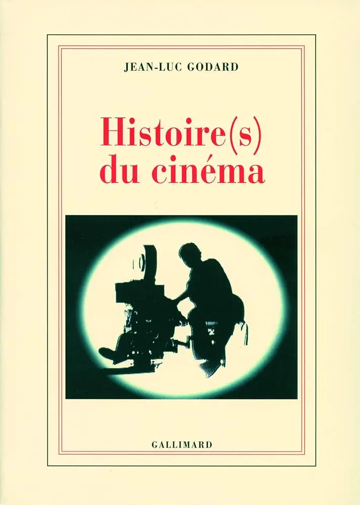 Jean-Luc Godard - Histoire du cinema