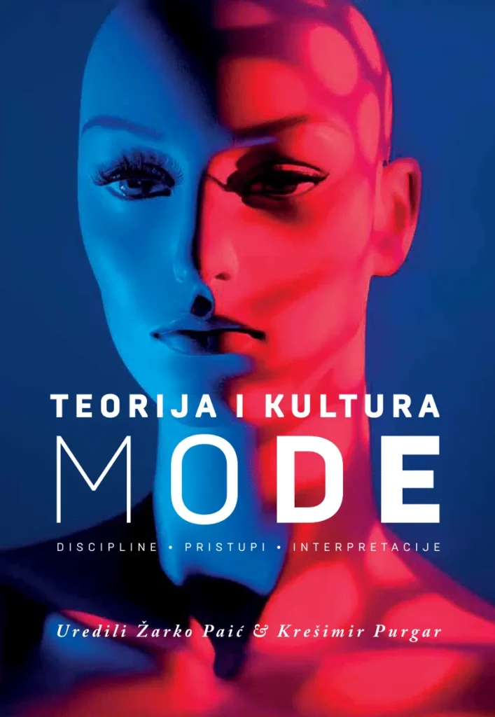 Žarko Paić - Teorija i kultura mode